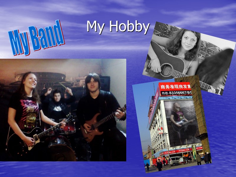 My Hobby My Band